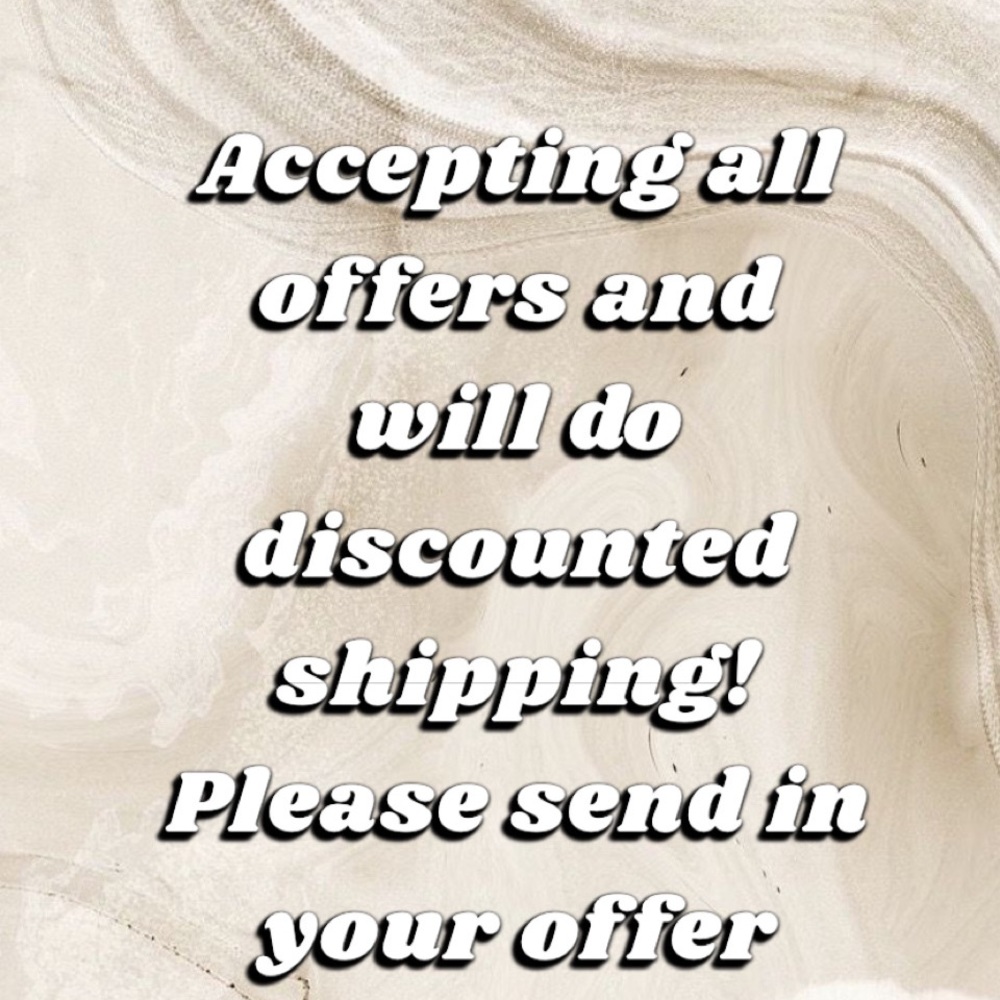 *ACCEPTING ALL OFFERS*